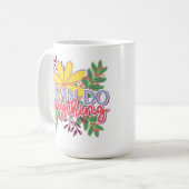 Mug I Can Do Anything motivational design (Devant gauche)