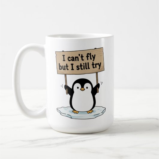 Mug “I can’t fly but I still try” cute penguin (Gauche)