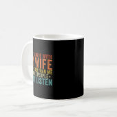 Mug I Can't Argue With My Wife She's Older Than Me (Devant gauche)