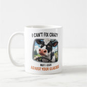 Mug I Can't Fix Crazy but I Adjust Your Glasses (Gauche)