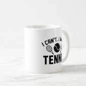 Mug I Can't I Have (Devant droit)