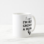Mug I Can't I'm Busy Growing (Devant droit)