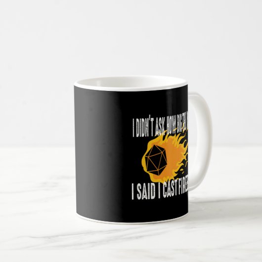 Mug I Cast Fireball Wizard Sorcerer Dm Ttrpg cadeau (Devant droit)