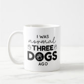 Mug I Ce que Three Dogs (Gauche)