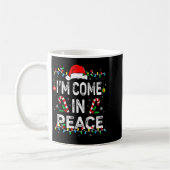 Mug I Come In Peace I'm Peace Matching Ugly Christmas (Gauche)