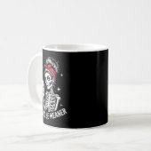 Mug I Could Be Meaner Funny Women Saying Quote Skeleto (Devant gauche)