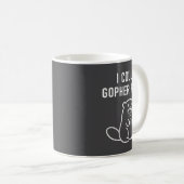 Mug I Could Gopher Zza Funny Puns Jokes Sarcastic _1 (Devant droit)