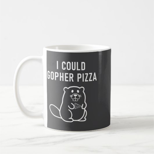 Mug I Could Gopher Zza Funny Puns Jokes Sarcastic _1  (Gauche)
