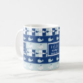 Mug I de baleine amour toujours que vous attaquez (Devant gauche)