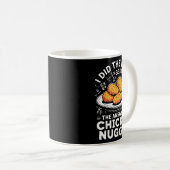 Mug I Did The Math The Answer Is Chicken Nugget Funny (Devant droit)