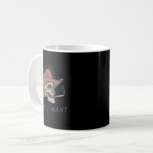Mug I Do A Thing Called What I Want Design (Devant gauche)