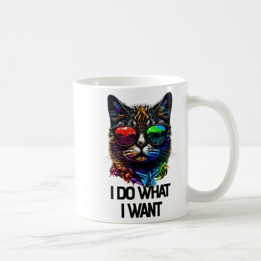 Mug I Do What I Want Cat With Sungles  (Droite)