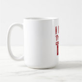 Mug I Don’t Think So Tim Funny Sarcastic Quote (Gauche)