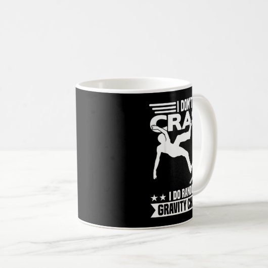 Mug I Don't Crash I Do Random Onewheel Gravity Checks  (Devant droit)