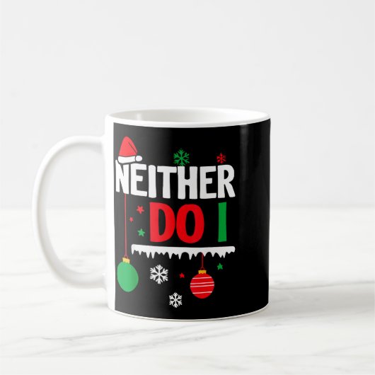 Mug I Don't Do Matching Christmas Pajamas Funny Family (Gauche)