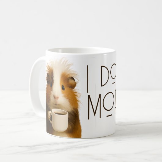 Mug I don't do mornings funny guinea pig caffeine (Devant gauche)