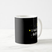 Mug I Don't Give A Hufflefor  (Devant droit)