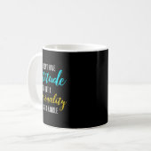 Mug I Don't Have Attitude I've Got A Ity You Cant Hand (Devant gauche)