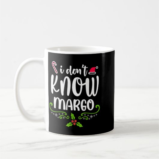 Mug I Don't Know-margo Ugly Sweater Funny Christmas Fo (Gauche)