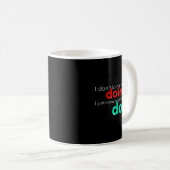 Mug I Don't Know What I'm Doing Trying Text  (Devant droit)