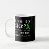 Mug I Don't Look Sick - Lyme Disease Awareness  (Gauche)