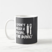 Mug I Don't Need A Recipe I'm Bunic Romanian Grandfath (Gauche)