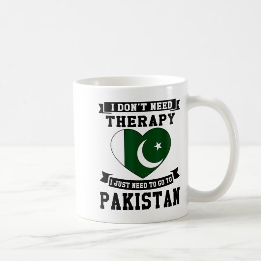 Mug I Don't Need Therapy I Just Need To Go To Pakistan (Droite)