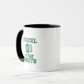 Mug I Excel in the Sheets Spreadshee Funny Comptable (Devant gauche)
