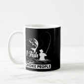 Mug I Fish - So I Don't - Choke People Dit Drôle F (Gauche)