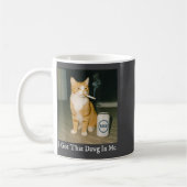 Mug I Got That Dawg In Me Funny Cigarette Cat Smoking  (Gauche)