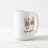 Mug I Got Your Back Cute Skeleton Halloween Quote (Devant droit)