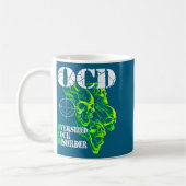 Mug I Have Ocd Oversized Disorder  (Gauche)