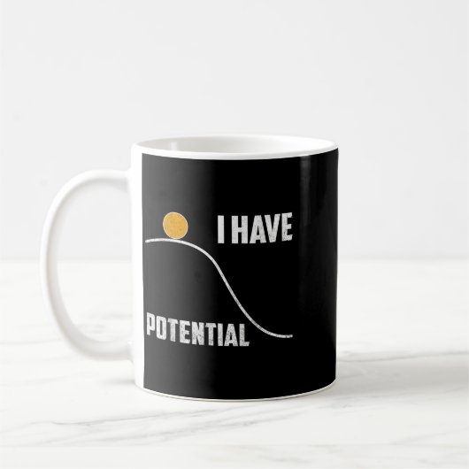 Mug I Have Tential Funny Physics Teacher Science (Gauche)