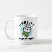 Mug I Herb It's Pun Thyme Funny Food Herb Pun (Gauche)
