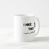 Mug I hike that — J'aime marcher dans un design graphi (Devant droit)