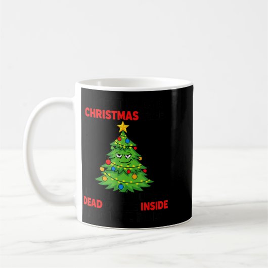 Mug I Identify As A Christmas Tree Lit On The Outside (Gauche)