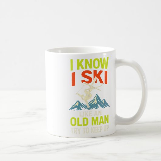 Mug I Know I Ski - Funny Skiing Quotes Freestyle  (Droite)