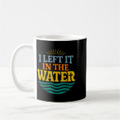 Mug I Left It In The Water – Retro Baptism Faith (Gauche)