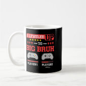Mug I Leveled Up To Big Bruh Gamer Funny Brother Gamer (Gauche)