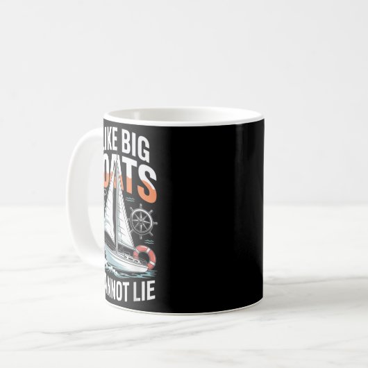 Mug I Like Big Boats I Cannot Lie - Funny Sailing & (Devant gauche)
