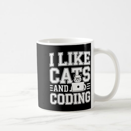 Mug I Like Cats And Coding Programmer On Tech _- (Droite)