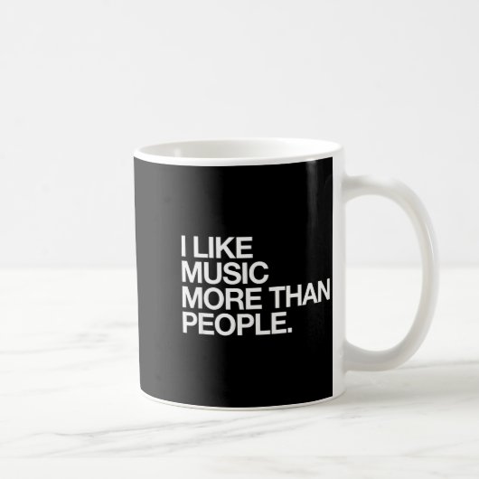 Mug I Like Music More Than People Funny Introvert Musi (Droite)
