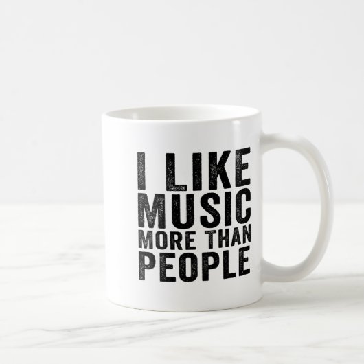 Mug I Like Music More Than People Funny Musicians Sayi (Droite)