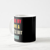Mug I Like My Wife A Little Bit Older Funny Saying Wom (Devant gauche)