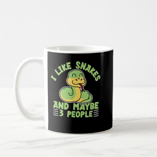 Mug I Like Snakes And Maybe 3 People Reptile Lover Sna (Gauche)