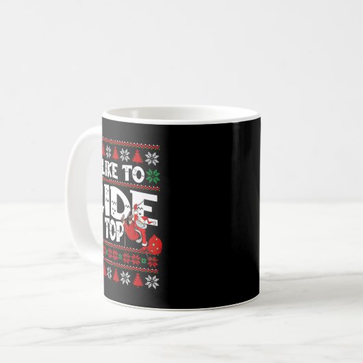 Mug I Like To Ride On Top Funny Naughty Xmas Couple Ma (Devant gauche)