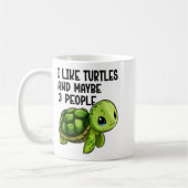 Mug I Like Turtles And Maybe Three People Funny Retro  (Gauche)