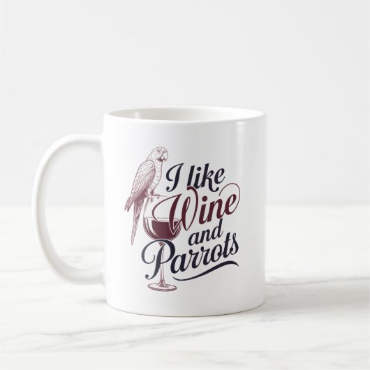 Mug "I Like Wine and Parrots" (Gauche)