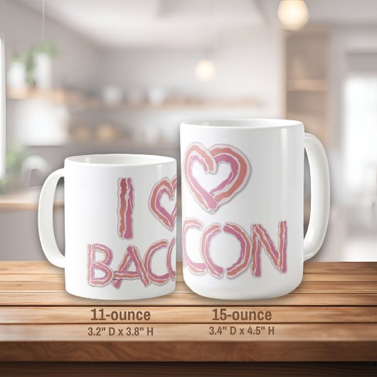 Mug I Love Bacon