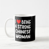 Mug I Love Being A Strong Chinese Woman - Heart - Chin (Gauche)